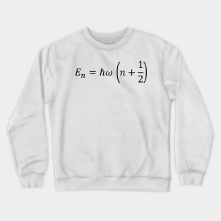 Energy Of A Quantum Harmonic Oscillator, quantum physics Crewneck Sweatshirt